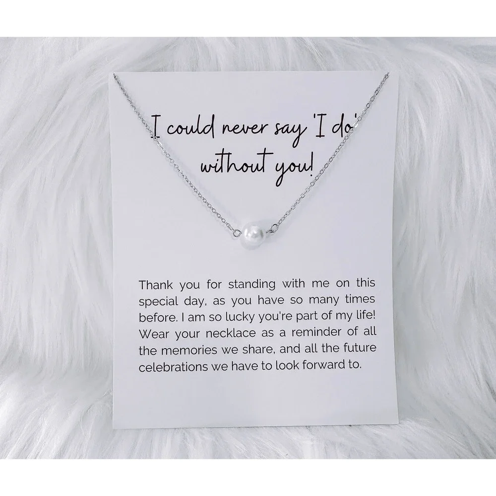 Bridal Party Gift Pearl Necklace Bridesmaid Jewelry Thank You Card Necklace